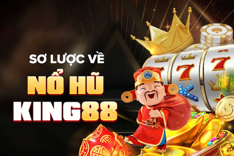 Hướng dẫn chơi nổ hũ King88